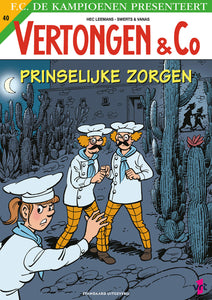 Prinselijke zorgen