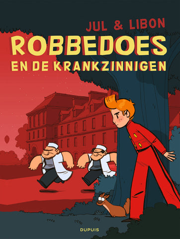 Robbedoes en de krankzinnigen