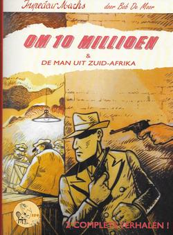 Om 10 millioen & de man uit Zuid Afrika